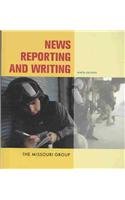News Reporting and Writing 9e & America's Best Newspaper Writing 2e (9780312474386) by Missouri Group; Brooks, Brian S.; Kennedy, George; Moen, Daryl R.; Ranly, Don; Clark, Roy Peter