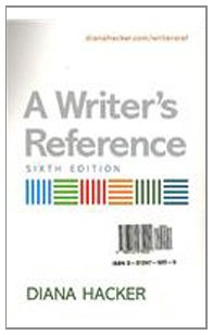 Writer's Reference 6e & Working with Sources & Developmental Exercises (9780312475222) by Hacker, Diana