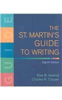 St. Martin's Guide to Writing 8e & Sticks and Stones 6e & From Critical Thinking to Argument 2e (9780312475598) by Axelrod, Rise B.; Cooper, Charles R.; Thompson, Ruthe; Barnet, Sylvan; Badau, Hugo