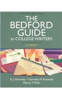 Bedford Guide for College Writers 8e 2-in-1 & paperback dictionary (9780312477011) by Kennedy, X. J.; Kennedy, Dorothy M.; Muth, Marcia F.