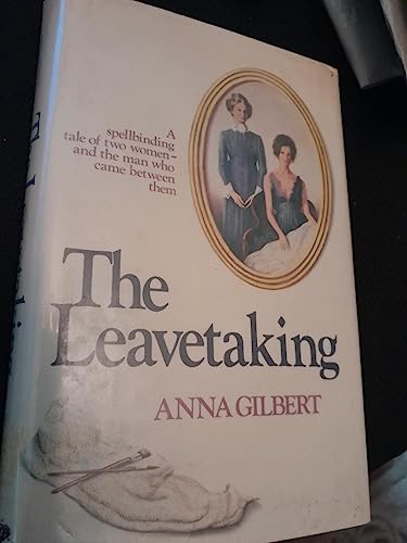 9780312477301: The leavetaking