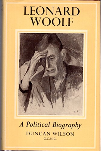 Stock image for Leonard Woolf : A Political Biography for sale by Better World Books
