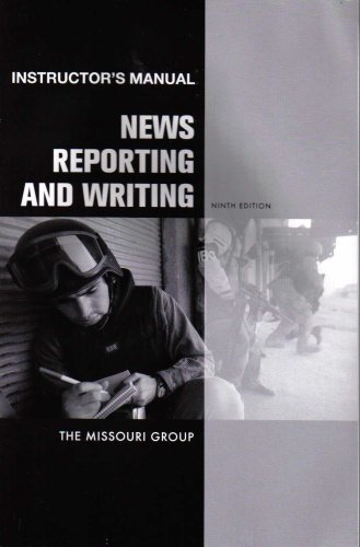 Stock image for News Reporting and Writing: Instructor's Manual (Ninth Edition) for sale by ThriftBooks-Atlanta