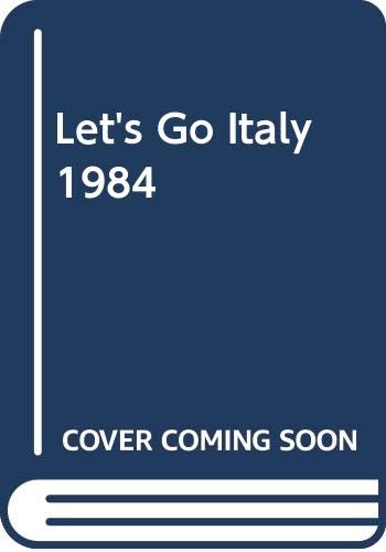 Lets Go Italy-84 (9780312482220) by Let's Go Inc.