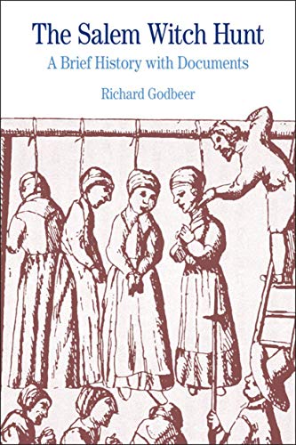 9780312484552: The Salem Witch Hunt: A Brief History with Documents (The Bedford Series in History and Culture)