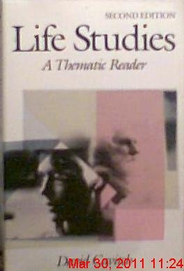 Beispielbild fr Life studies: A thematic reader zum Verkauf von Wonder Book