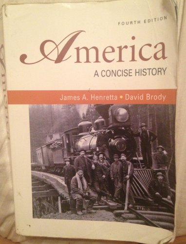 Beispielbild fr America: A Concise History, 4th edition (Volumes I & II combined) zum Verkauf von Jenson Books Inc