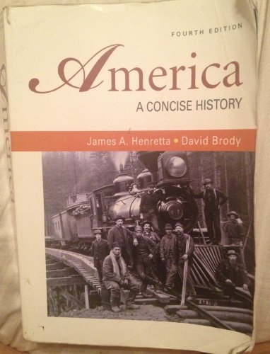 Stock image for America: A Concise History, 4th edition (Volumes I & II combined) for sale by Discover Books