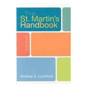 St. Martin's Handbook 6e paper & Comment for The St. Martin's Handbook & From Critical Thinking to Argument 2e & i-claim (9780312485757) by Lunsford, Andrea A.; Creed, Walter; Barnet, Sylvan; Bedau, Hugo; Clauss, Patrick