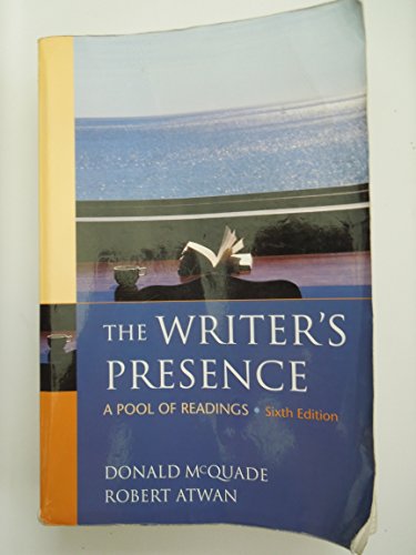 Imagen de archivo de The Writer's Presence: A Pool of Readings a la venta por SecondSale