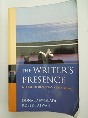 Stock image for The Writer's Presence: A Pool of Readings for sale by SecondSale