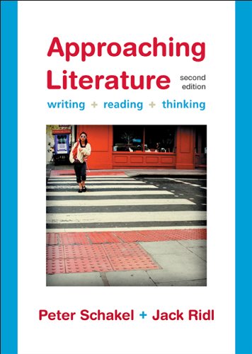 Stock image for Approaching Literature In The 21st Century ; 9780312486976 ; 0312486979 for sale by APlus Textbooks