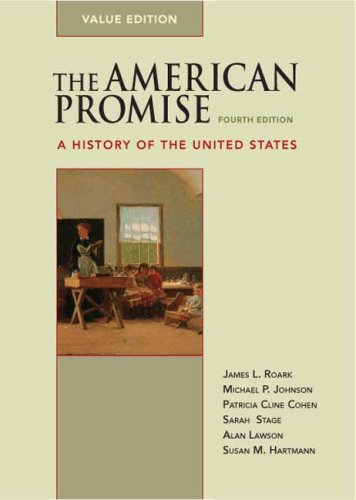 Beispielbild fr The American Promise Value Edition, Combined Version (Volumes I & II): A History of the United States zum Verkauf von BooksRun