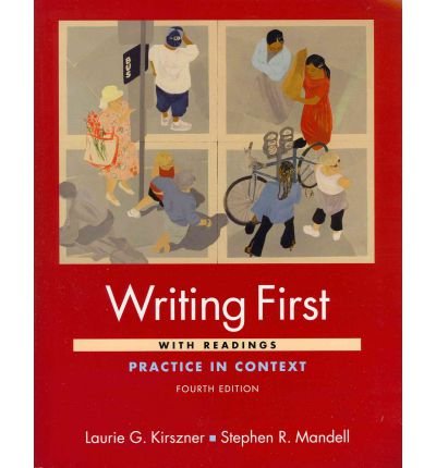 Beispielbild fr Writing First : Practice in Context zum Verkauf von Better World Books