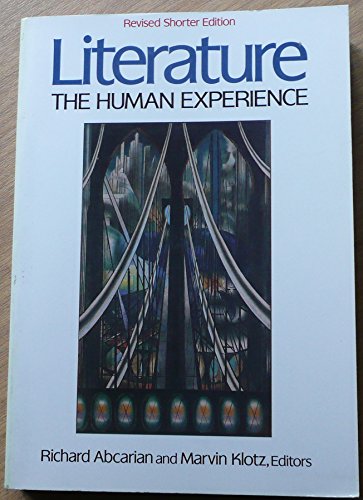 Beispielbild fr Literature : The Human Experience zum Verkauf von Better World Books