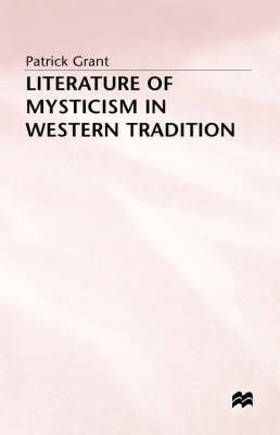 Beispielbild fr Literature of Mysticism in Western Tradition zum Verkauf von Windows Booksellers