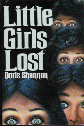 Beispielbild fr LITTLE GIRLS LOST zum Verkauf von Hoffman Books,  ABAA, IOBA