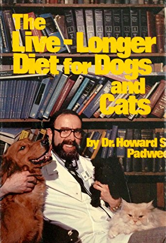 Beispielbild fr Live-Longer Diet for Dogs and Cats zum Verkauf von ThriftBooks-Atlanta