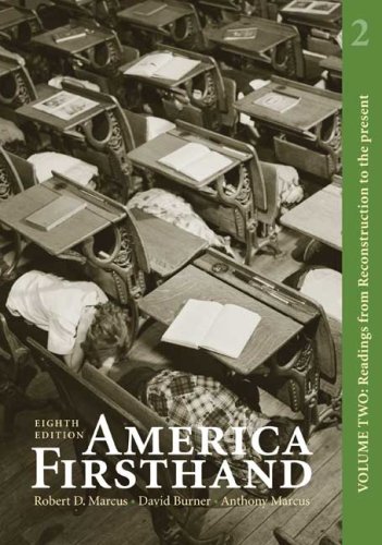 Stock image for America Firsthand, Volume Two: Readings from Reconstruction to the Present for sale by Wrigley Books