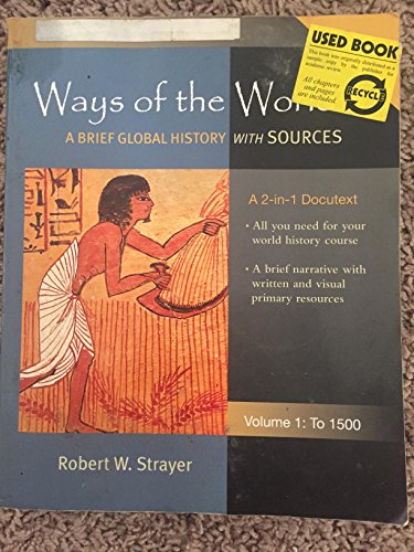Beispielbild fr Ways of the World: A Global History with Sources, Volume 1: To 1500 zum Verkauf von SecondSale
