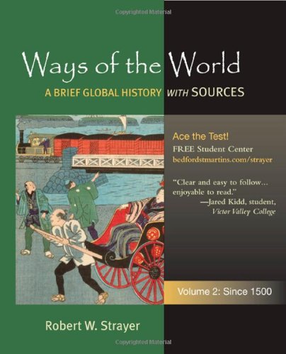 Stock image for Ways of the World: A Brief Global History with Sources, Volume 2: Since 1500 for sale by SecondSale