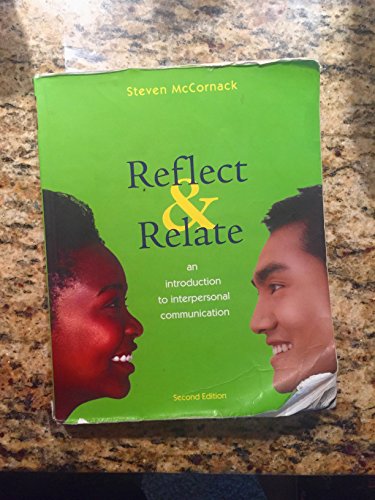 Stock image for Reflect and Relate: An Introduction to Interpersonal Communication for sale by SecondSale