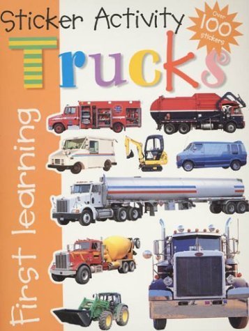 Imagen de archivo de Sticker Activity Trucks (First Learning) a la venta por Half Price Books Inc.