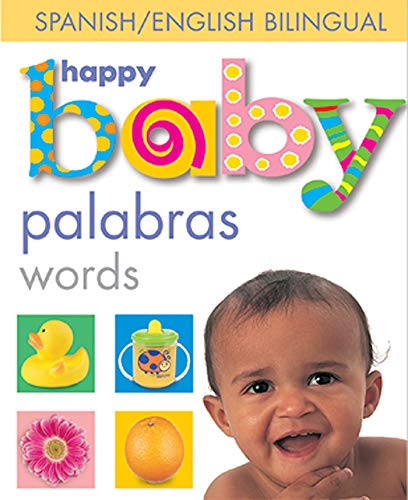 Beispielbild fr Happy Baby Words Bilingual (Soft to Touch) (Spanish Edition) zum Verkauf von Wonder Book