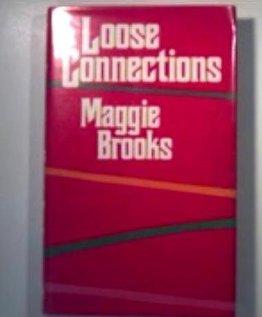 Beispielbild fr Loose Connections. zum Verkauf von Willis Monie-Books, ABAA