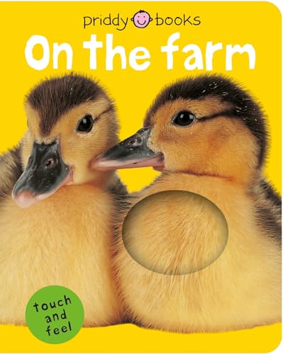 Beispielbild fr On the Farm (Bright Baby Touch and Feel) zum Verkauf von Your Online Bookstore