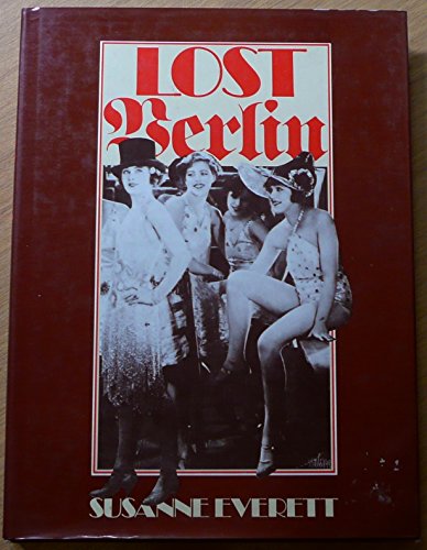 Imagen de archivo de Lost Berlin a la venta por Better World Books