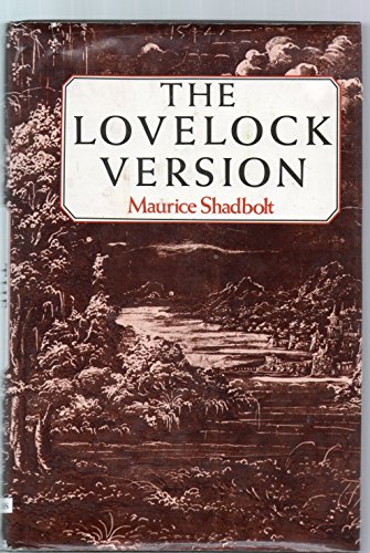 The Lovelock Version (9780312499532) by Shadbolt, Maurice