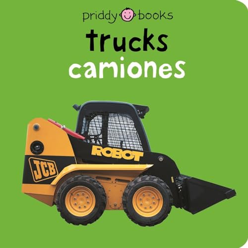 Bilingual Bright Baby Trucks / Camiones: English-Spanish Bilingual (Spanish Edition) (9780312502997) by Priddy, Roger