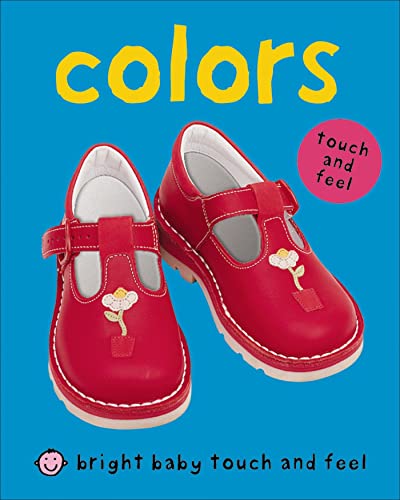 9780312504250: Bright Baby Touch & Feel Colors (Bright Baby Touch and Feel)