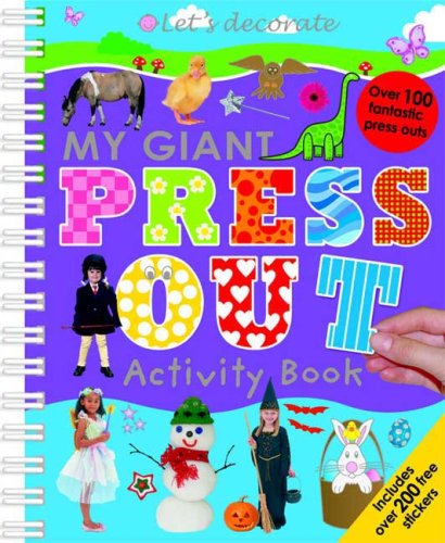 9780312504816: My Giant Press-out Activity Book (Let's Decorate)