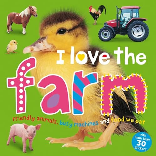 Imagen de archivo de I Love the Farm Sticker Book a la venta por Better World Books