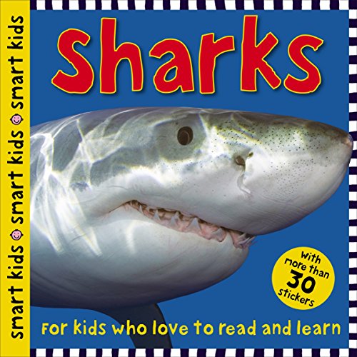 9780312506025: Sharks [With More Than 30 Stickers] (Smart Kids)