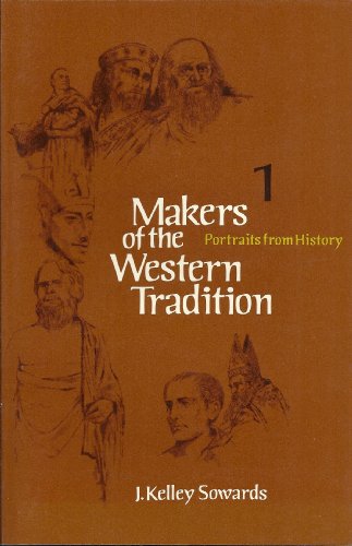 Imagen de archivo de Makers of the Western Tradition: Portraits from History, Vol. 1 a la venta por HPB-Emerald