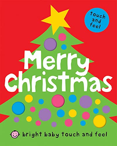 Beispielbild fr Merry Christmas (Bright Baby Touch and Feel) zum Verkauf von Your Online Bookstore