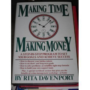 Stock image for Making Time, Making Money for sale by Blue Vase Books