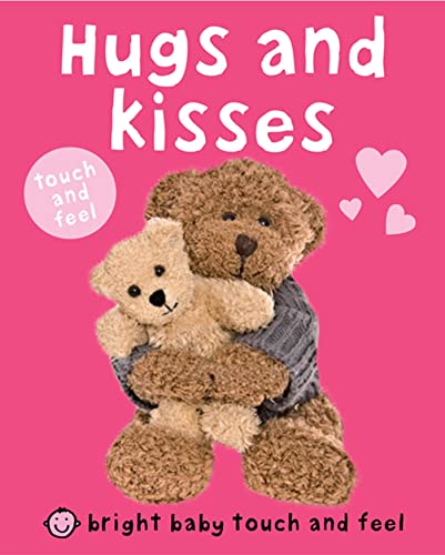 Beispielbild fr Bright Baby Touch and Feel Hugs and Kisses zum Verkauf von Your Online Bookstore