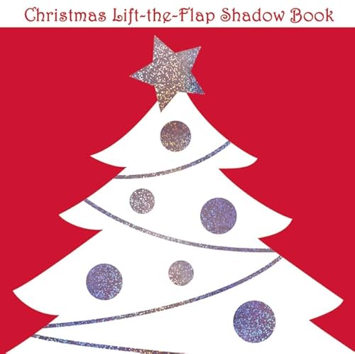 Imagen de archivo de Lift-the-Flap Shadow Book Christmas (Lift-The-Flap Shadow Books) a la venta por Table of Contents