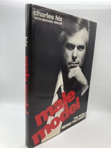 Imagen de archivo de Male model: The world behind the camera a la venta por Open Books