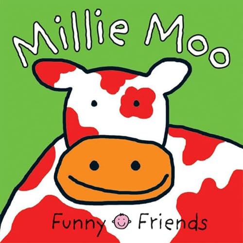 Funny Friends Millie Moo (9780312510046) by Priddy, Roger