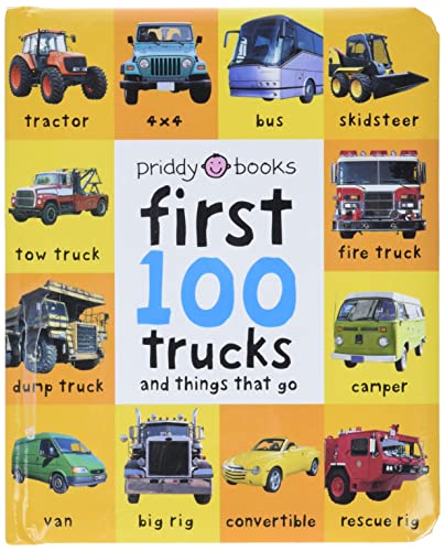 Imagen de archivo de First 100 Trucks: And Things That Go a la venta por SecondSale