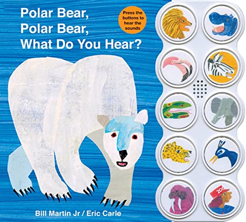 Stock image for Polar Bear, Polar Bear What Do You Hear? sound book (Brown Bear and Friends) for sale by ZBK Books