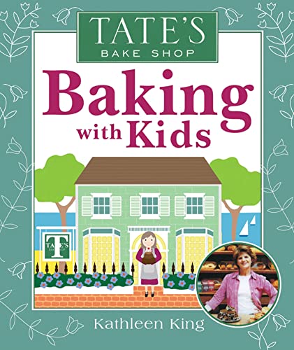 9780312513962: Tate's Bake Shop Baking with Kids