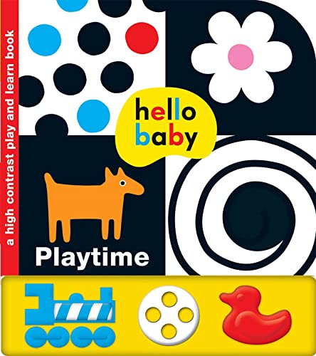 Stock image for Hello Baby Play and Learn: Playtime: A High-Contrast Board Book for sale by Wonder Book