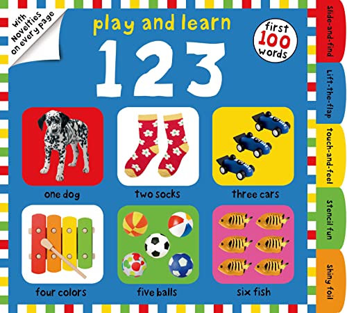 Stock image for Play and Learn 123 : First 100 Words, with Novelties on Every Page for sale by Better World Books