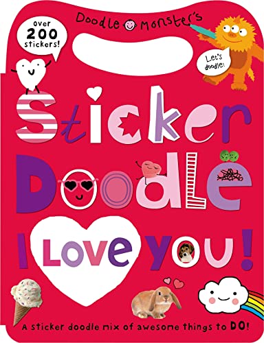 Imagen de archivo de Sticker Doodle I Love You: Awesome Things to Do, With Over 200 Stickers a la venta por SecondSale